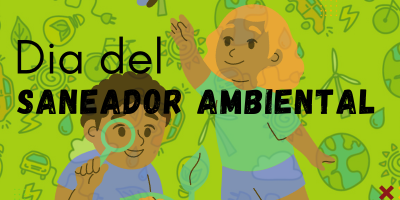 Día del Saneador Ambiental - 11 de Mayo, 2023